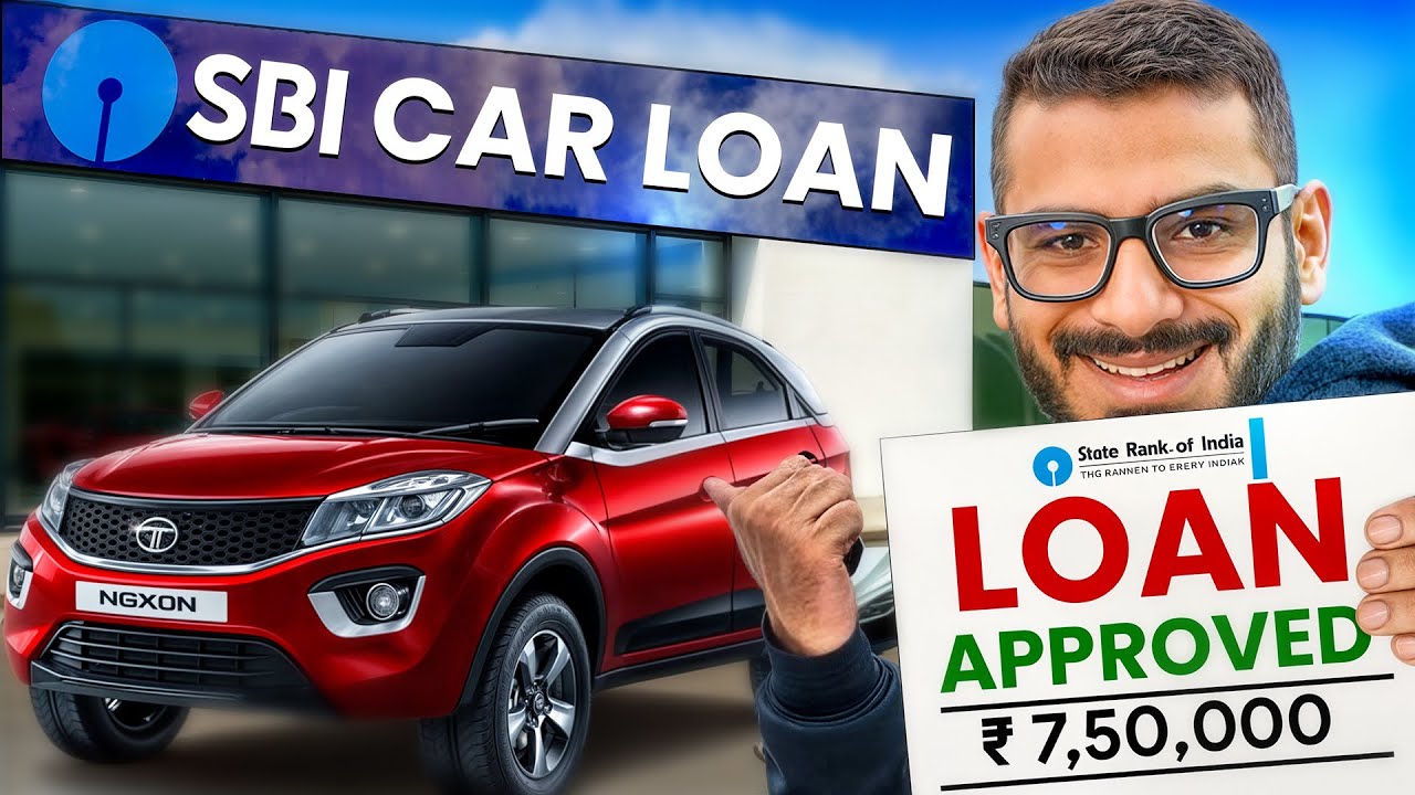 स्टेट बैंक ऑफ़ इंडिया से अब ₹7,50,000 कार लोन होगा तुरंत अप्रूवल | देखिए ऑनलाइन आवेदन प्रक्रिया